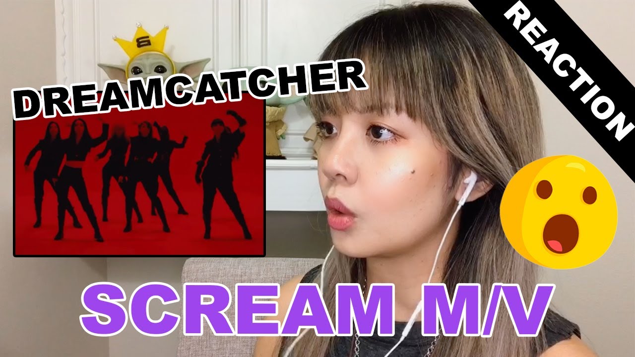 OG KPOP STAN/RETIRED DANCER reacts to Dreamcatcher(드림캐쳐) 'Scream' MV!