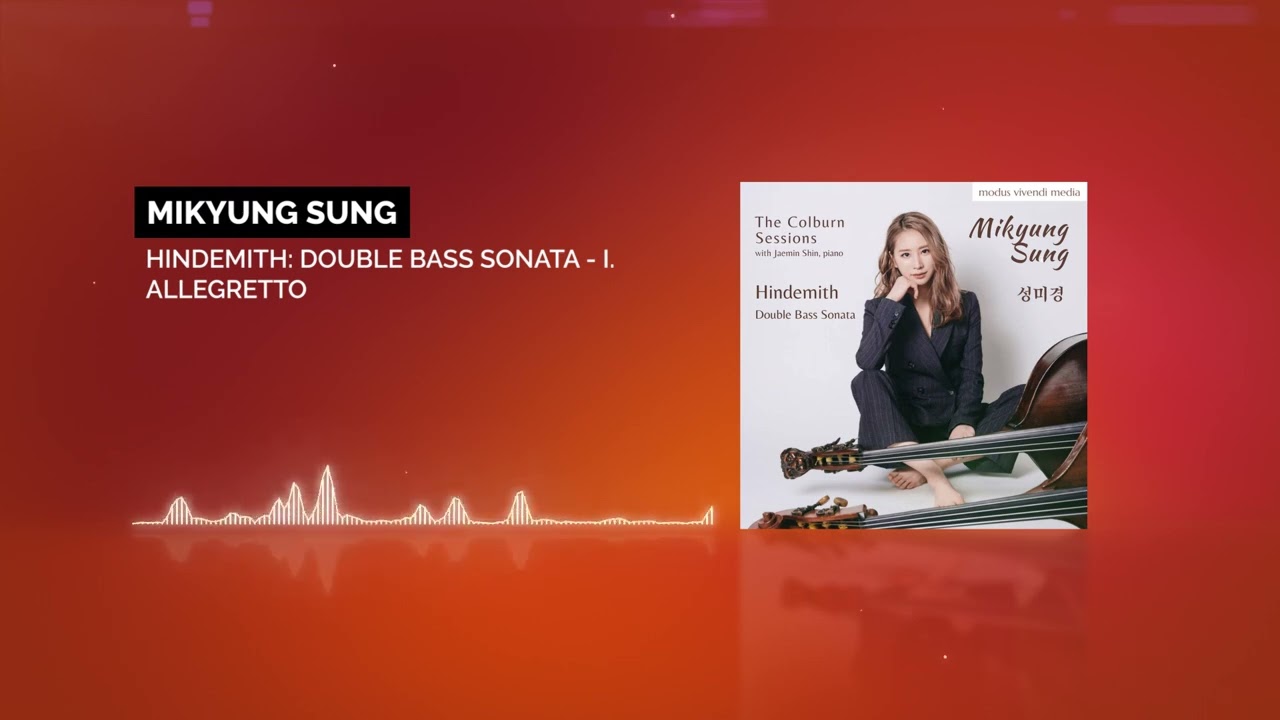 Hindemith: Double Bass Sonata: I. Allegretto (official audio) - Mikyung Sung | Jaemin Shin