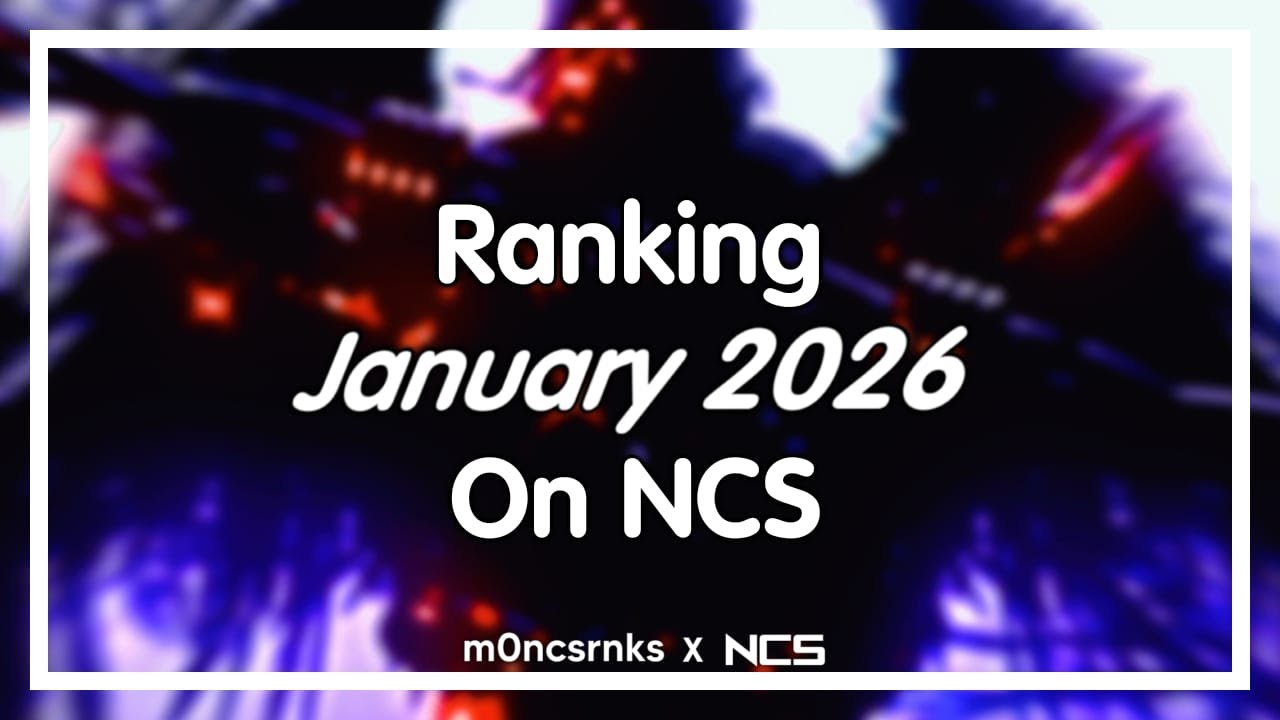 Ranking January 2026 on NCS