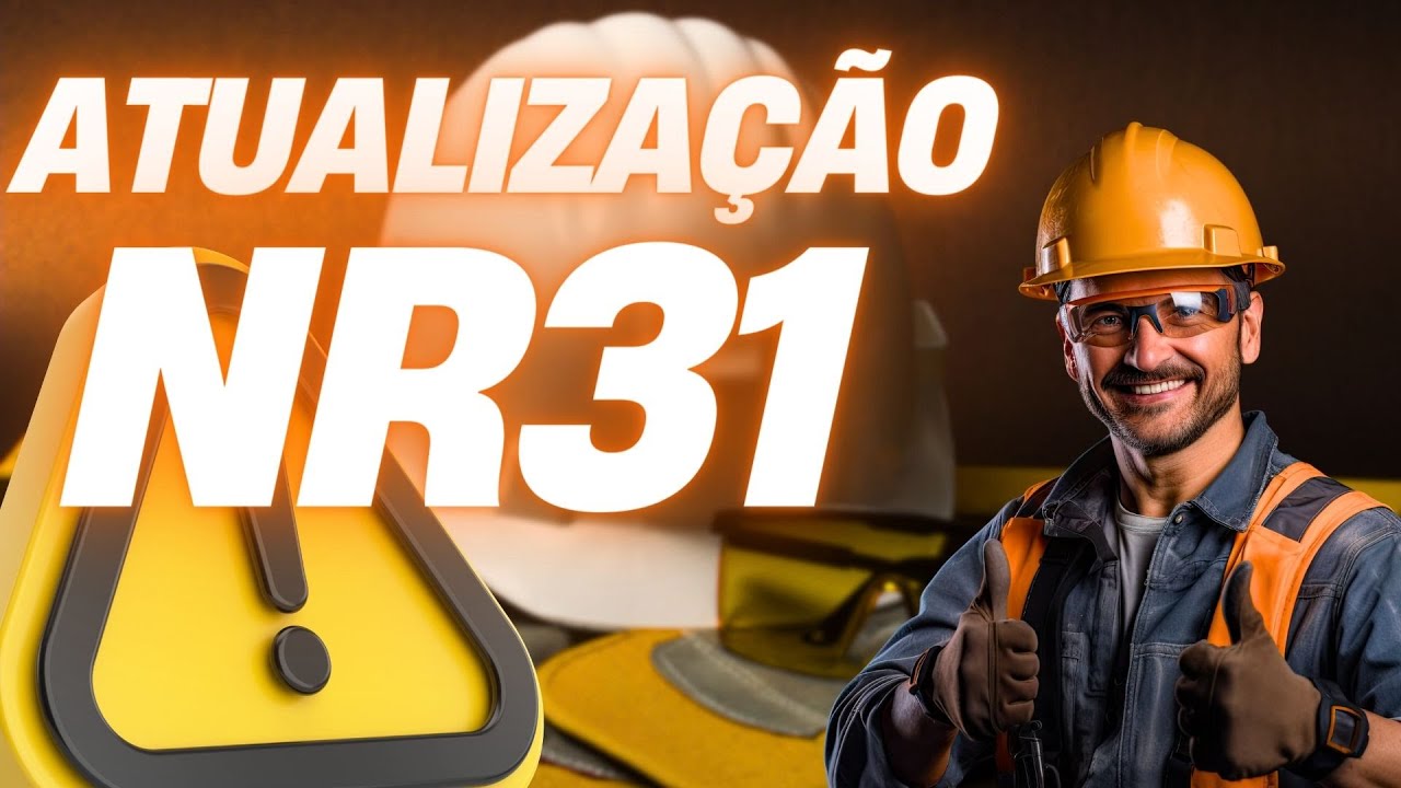 ATUALIZA&Ccedil;&Atilde;O  NR31 - O que foi a atualiza&ccedil;&atilde;o? O que mudou?