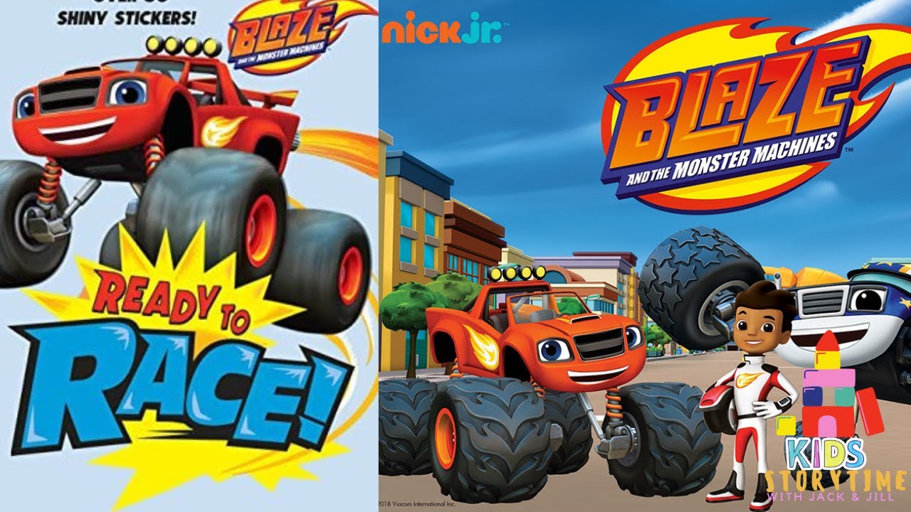 🚚🚒 Kids Book Read Aloud: Nickelodeon Blaze and the Monster Machines : Ready to Race!