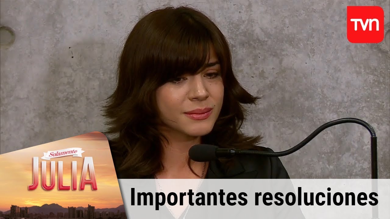 Importantes resoluciones | Solamente Julia - T1E149