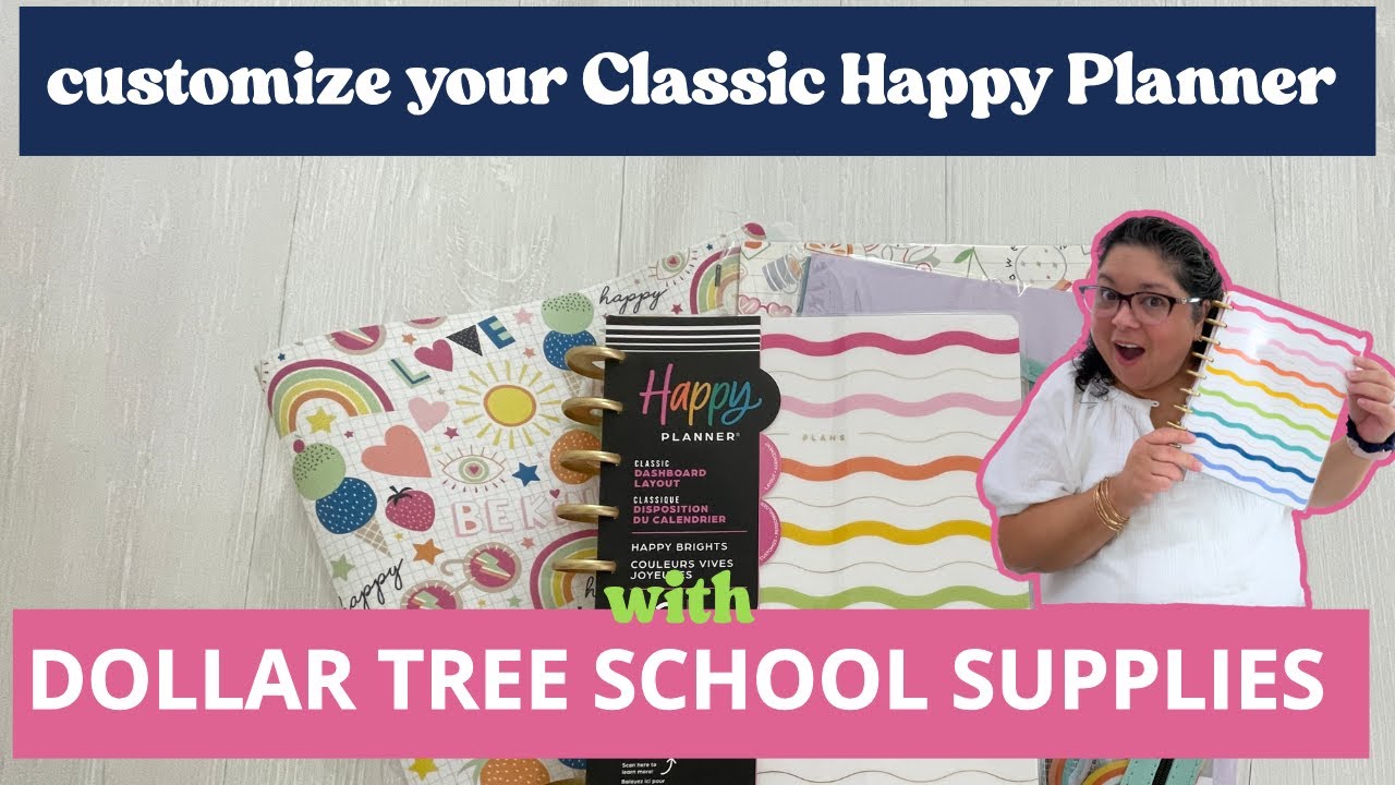 Customize Your Classic Happy Planner with Dollar Tree School Supplies