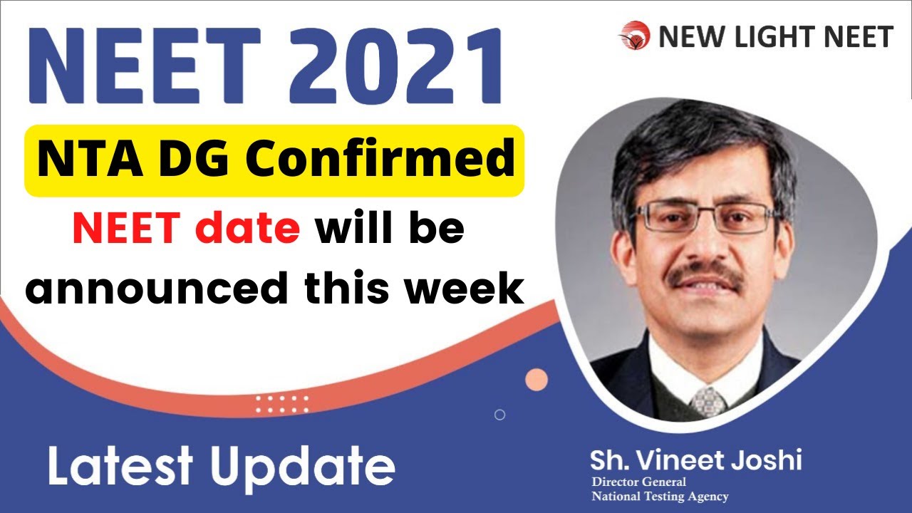 NEET 2021 Latest News | Expected Exam Date Official Update
