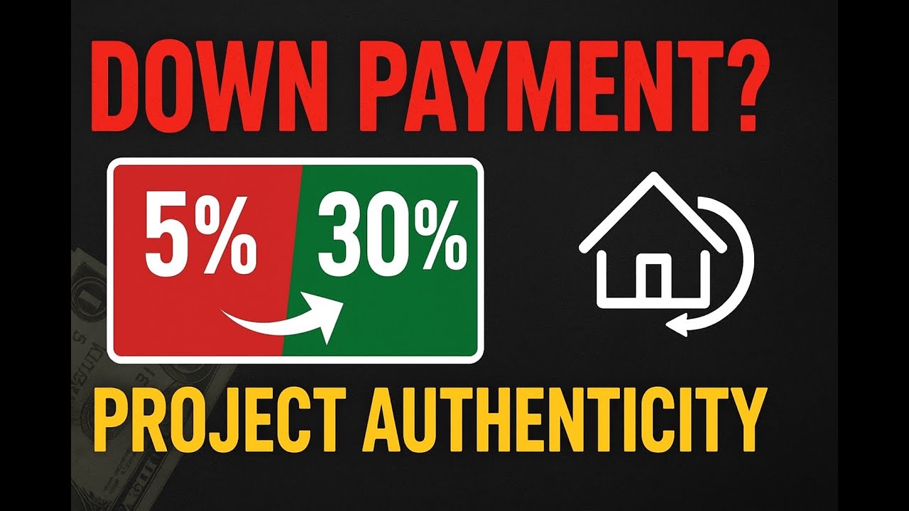Real Estate Authenticity Test | Down Payment | Must Watch