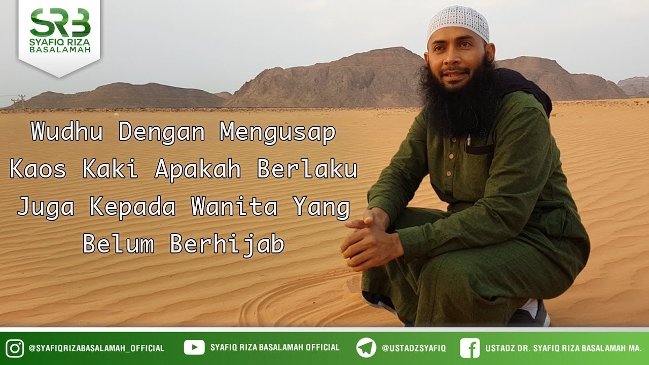 Wudhu Dengan Mengusap Kaos Kaki Apakah Berlaku Juga Kepada Wanita Yang Belum Berhijab