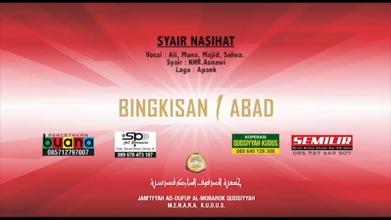 SYAIR NASIHAT KHR. ASNAWI | OFFICIAL MUSIC VIDEO | BINGKISAN 1 ABAD