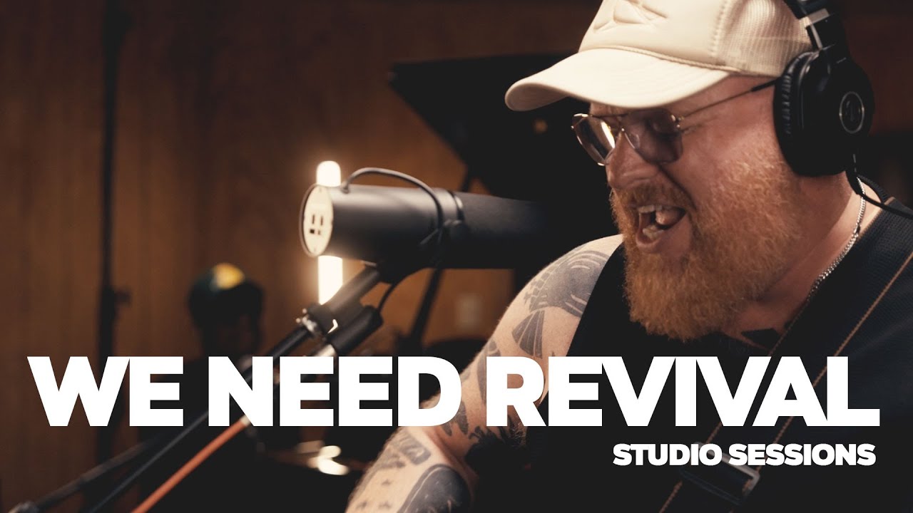 We Need Revival! - Studio Sessions