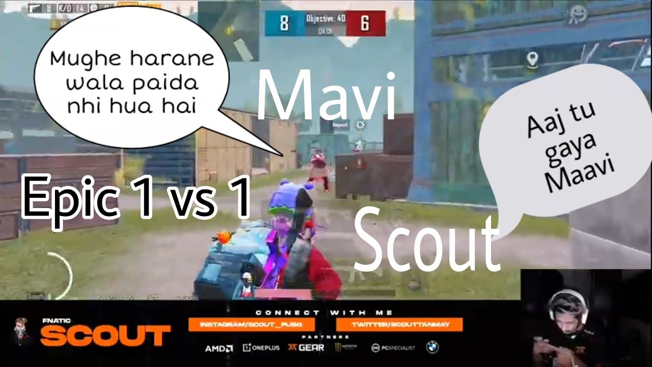 Pubg -  Can Scout defeat TDM God Mavi 🔥😱😱😱???