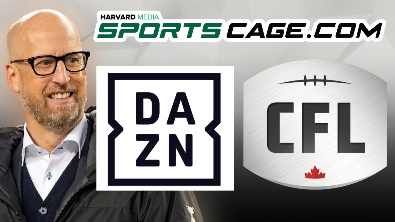 CFL Landmark Six-Year agreements with Bell Media and DAZN Stewart Johnston Explains on The Cage