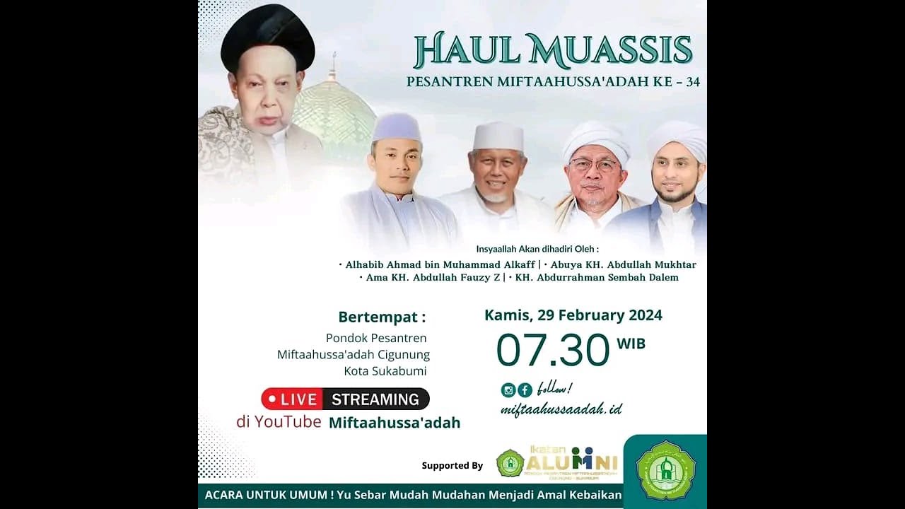 🔴 LIVE Haul Muassis Pesantren Miftahussa'adah ke-34 || 29/02/2024