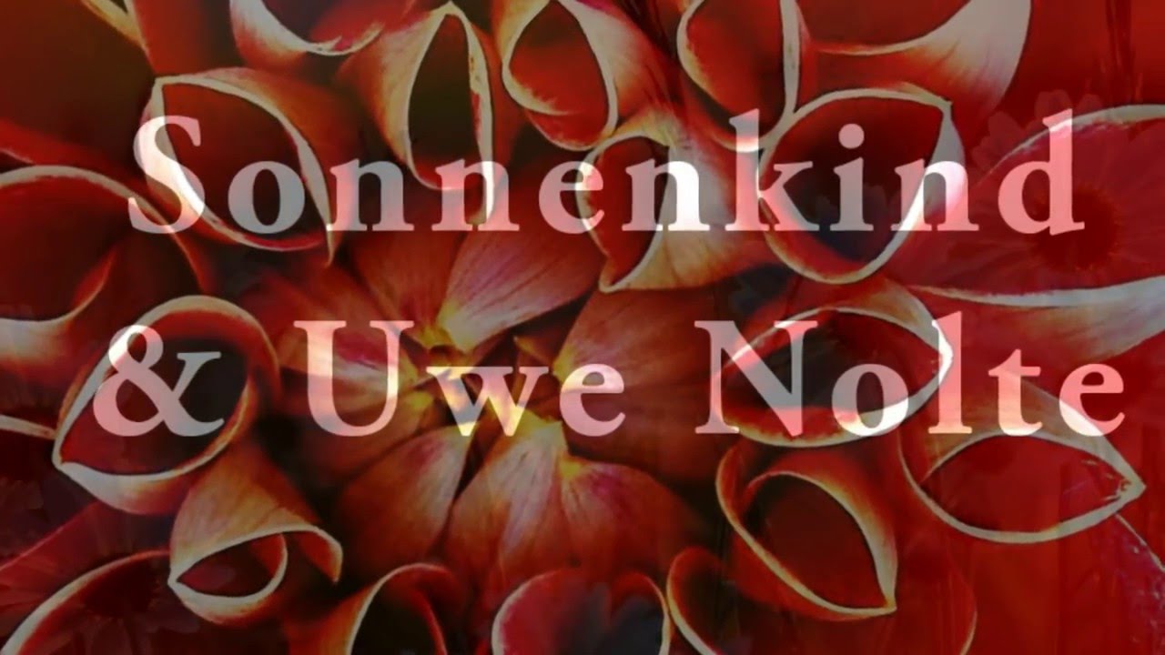 Sonnenkind & Uwe Nolte