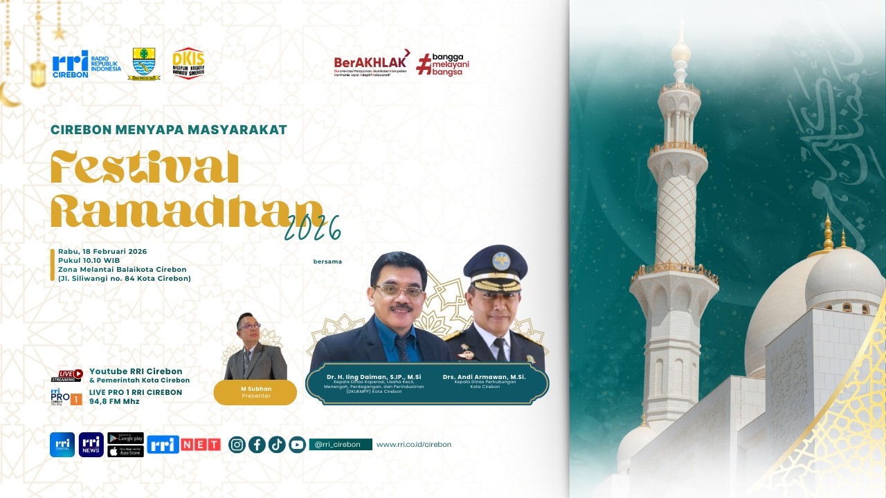 🔴 FESTIVAL RAMADHAN 2026 || Cirebon Menyapa Masyarakat Eps. 14