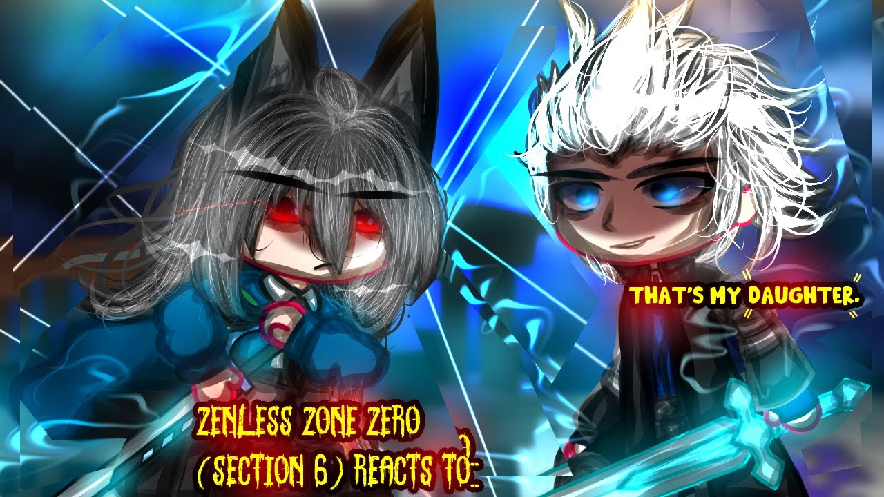 Zenless Zone Zero (Раздел 6) реагирует на Вергилия как отца Мияби ||Реакция Gacha||