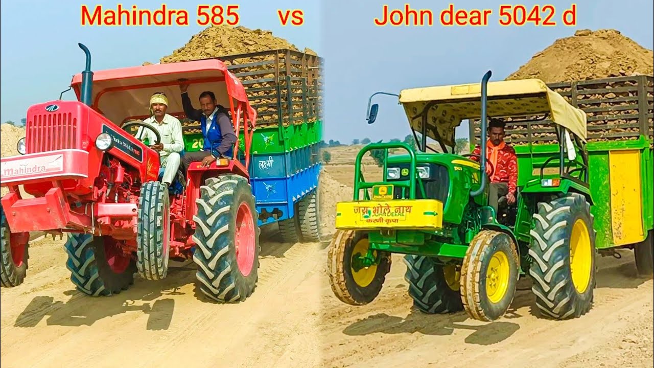 दोनों में एक ड्राइवर खतरो का खिलाडी है | Mahindra 585 Di XP Plus | John Deere 5042 D | full loaded
