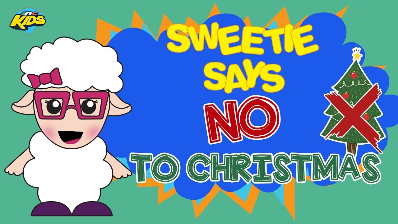 Sweetie Says No to Christmas