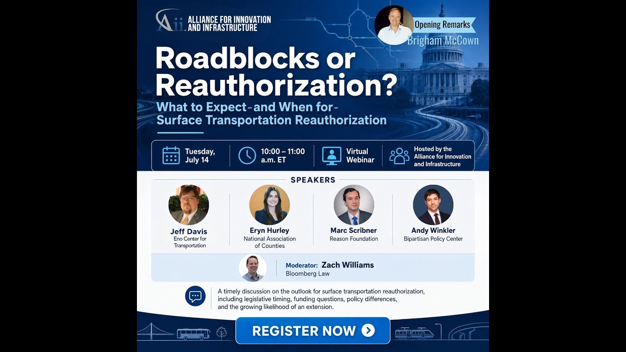 Roadblocks or Reauthorization: Expert Webinar on Federal 2026 Surface Transportation Reauthorization