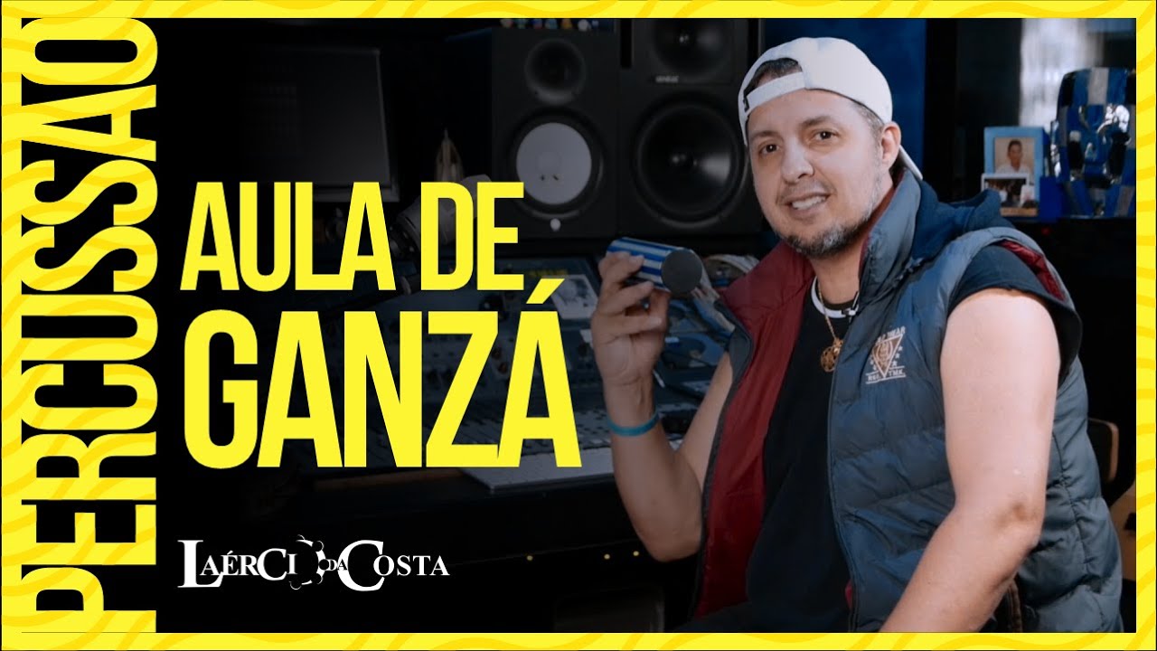 AULA DE GANZ&Aacute; #CursoDePercussaoBrasileira