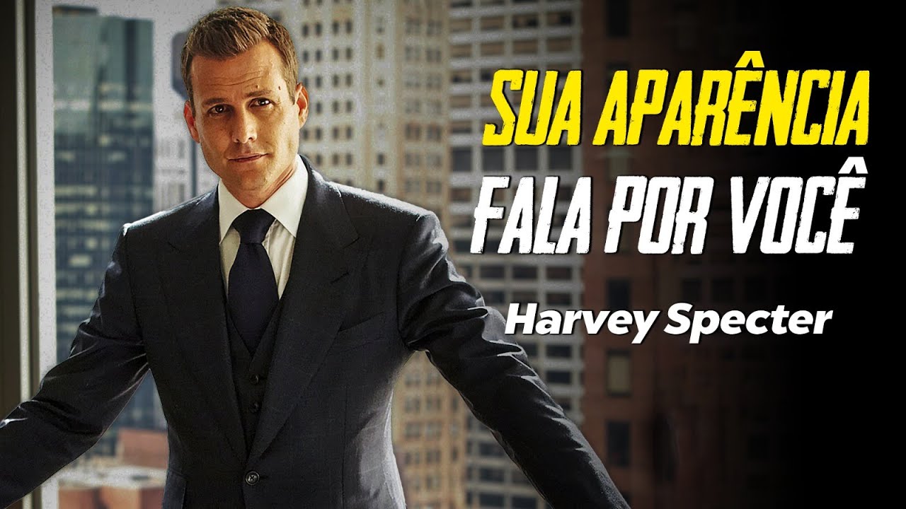 Sua Aparência Influencia outras pessoas | Harvey Specter (Metaforando)