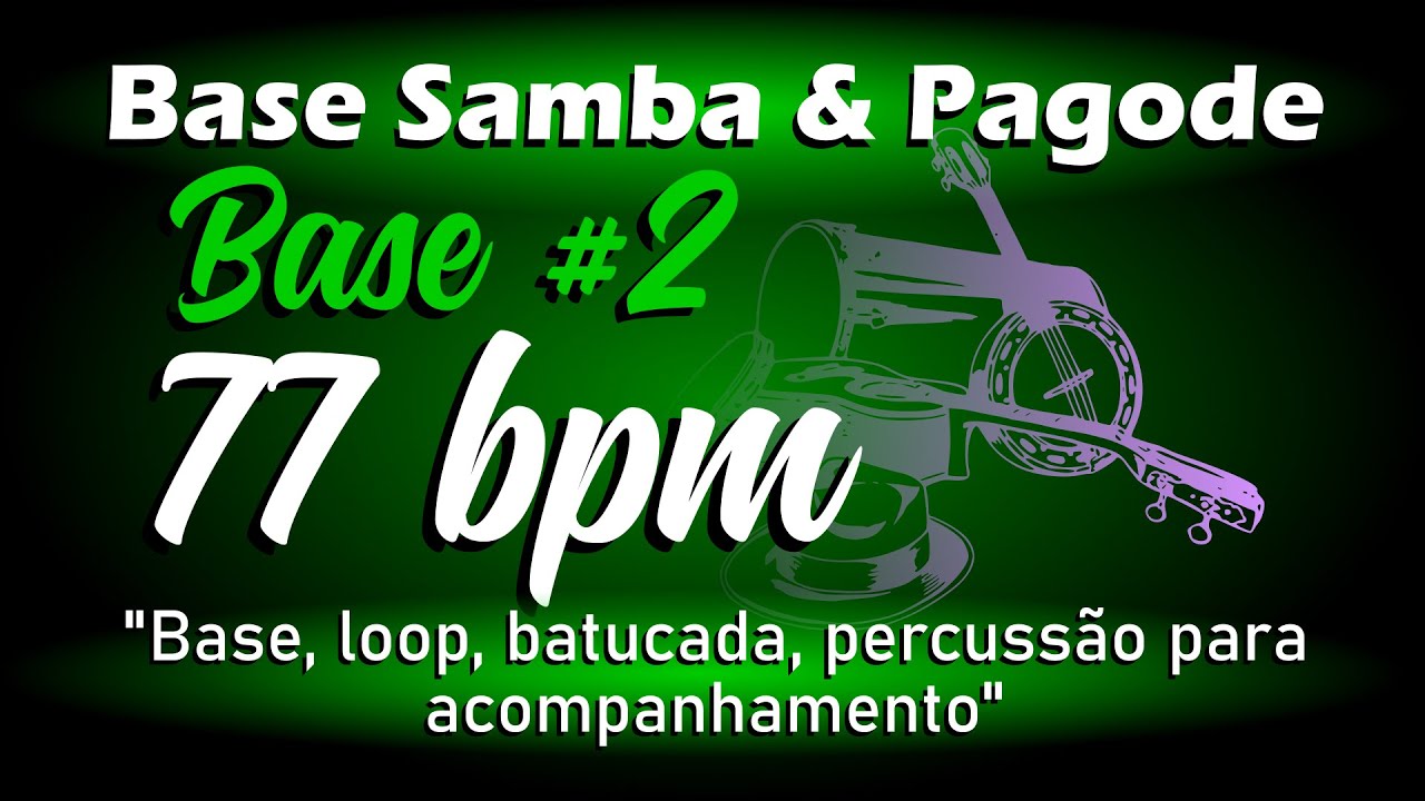Loop Pagode 77bpm (BASE #2) / Base Pagode / Percussão para Acompanhamento Samba e Pagode