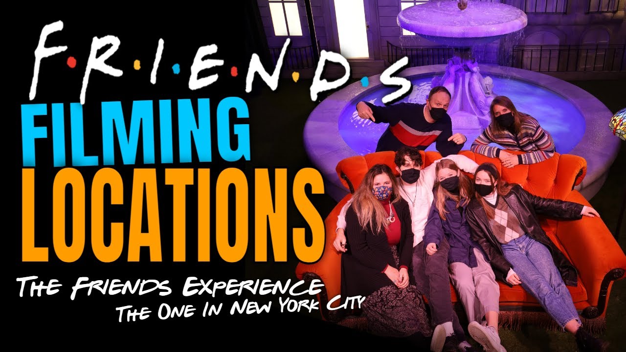 Friends Sets and Locations New York City - The Friends Experience