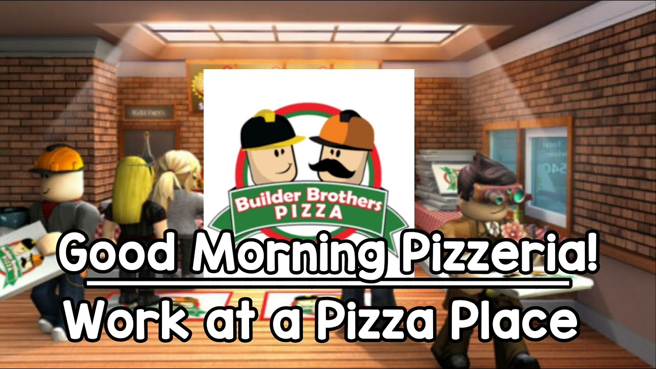 🎵Good Morning Pizzeria!🎵 🍕Work at a Pizza Place Sound Track