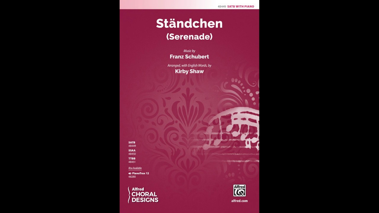 Ständchen (SATB), Schubert / arr. Kirby Shaw – Score & Sound
