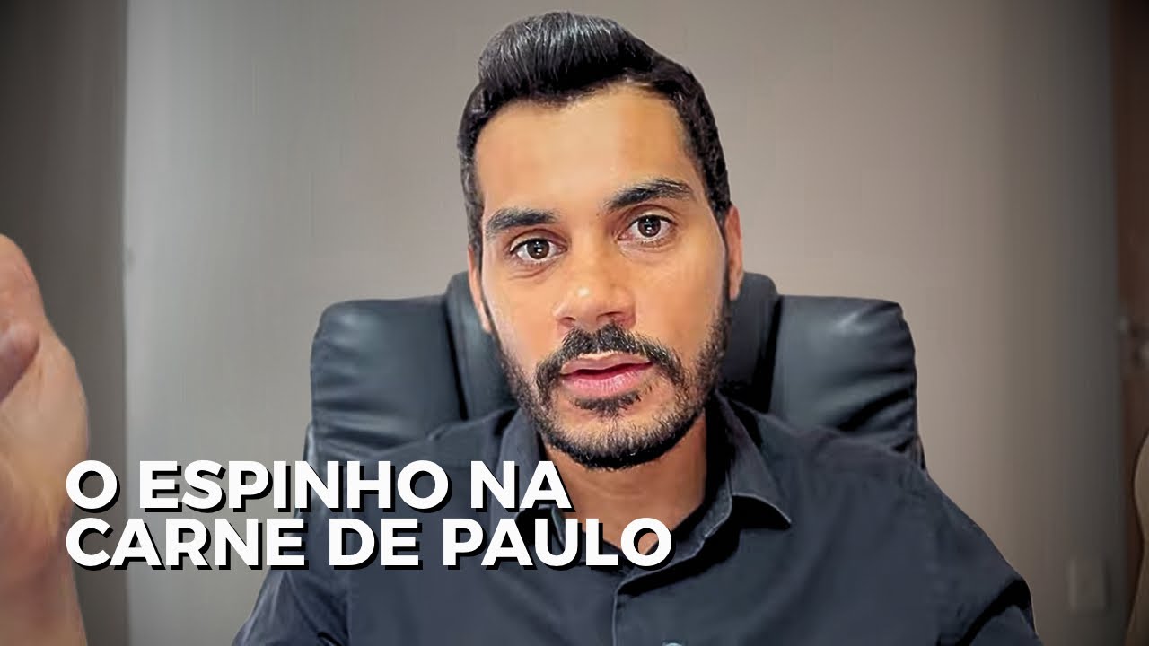 O que era o espinho na carne de Paulo? 2 Coríntios 12
