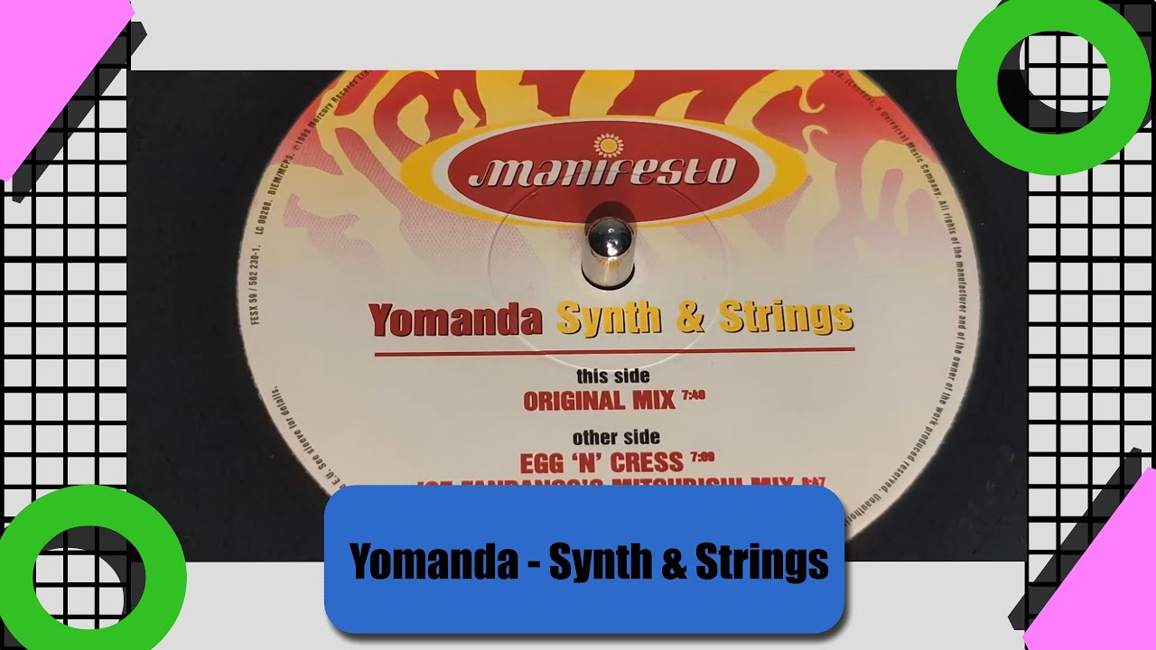 Yomanda - Synth and Strings (Original Mix) (1999 12