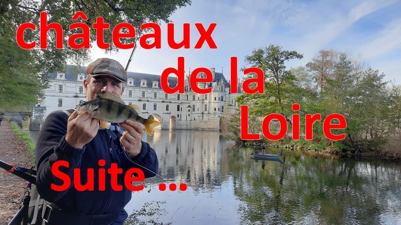 Pêcher au château de Chenonceaux