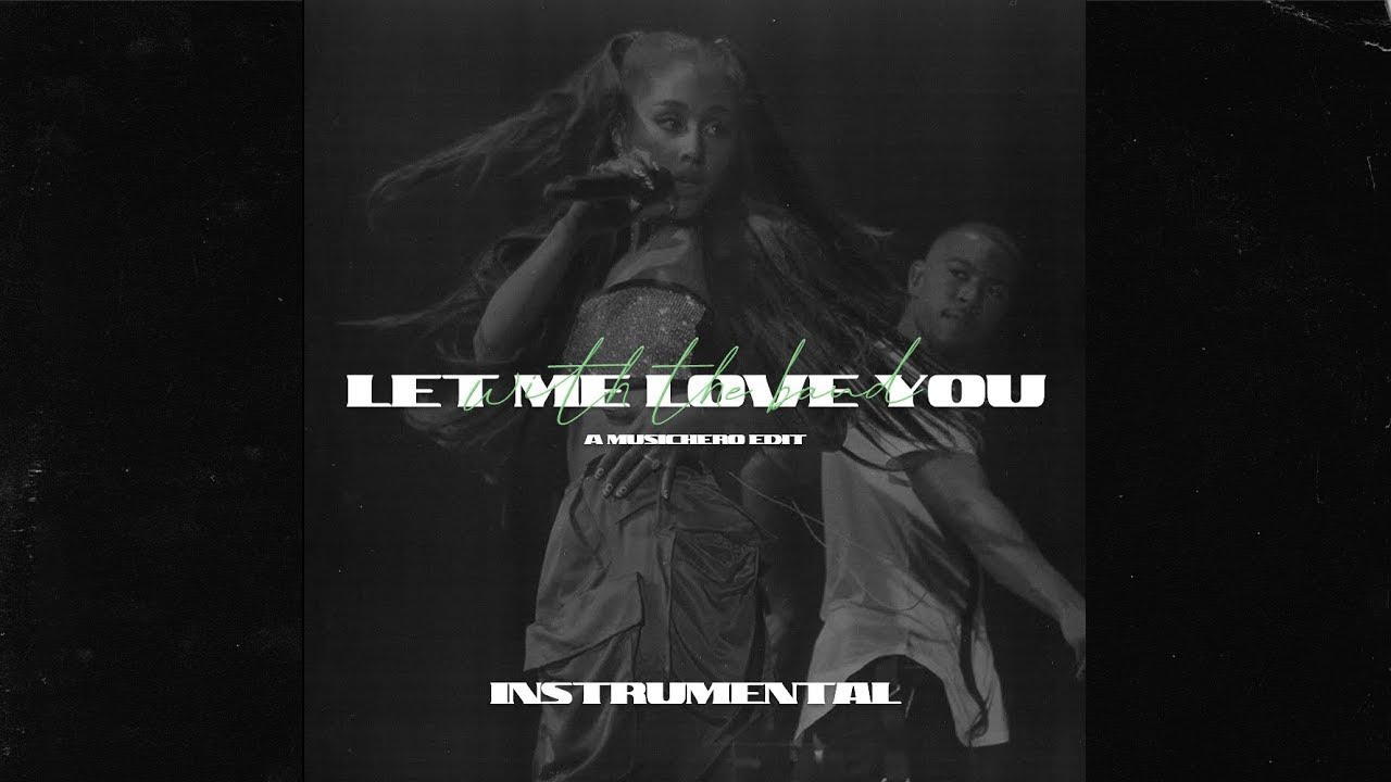 ariana grande - let me love you (with the band) (live studio concept) [instrumental backtrack]