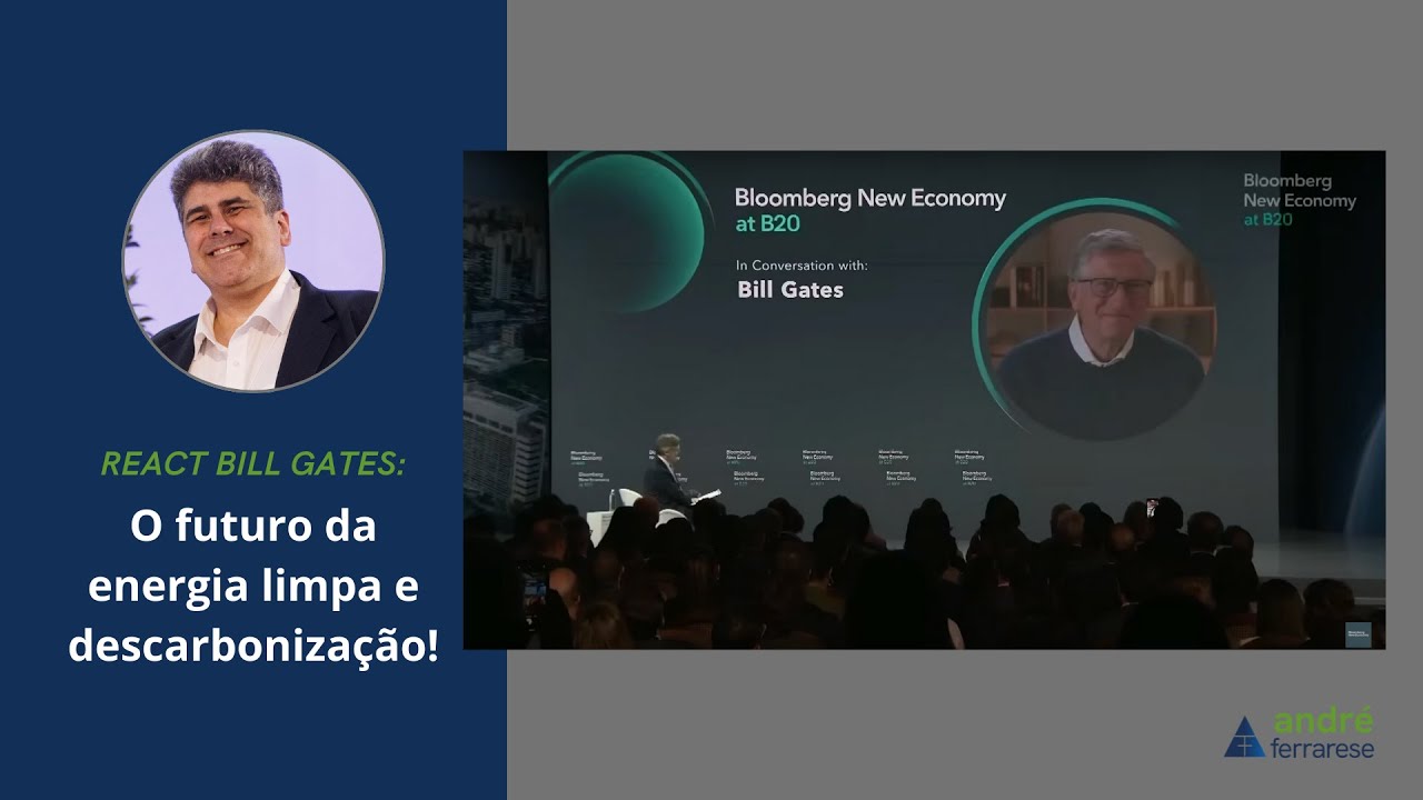 React Bill Gates: O futuro da energia limpa e descarbonização!