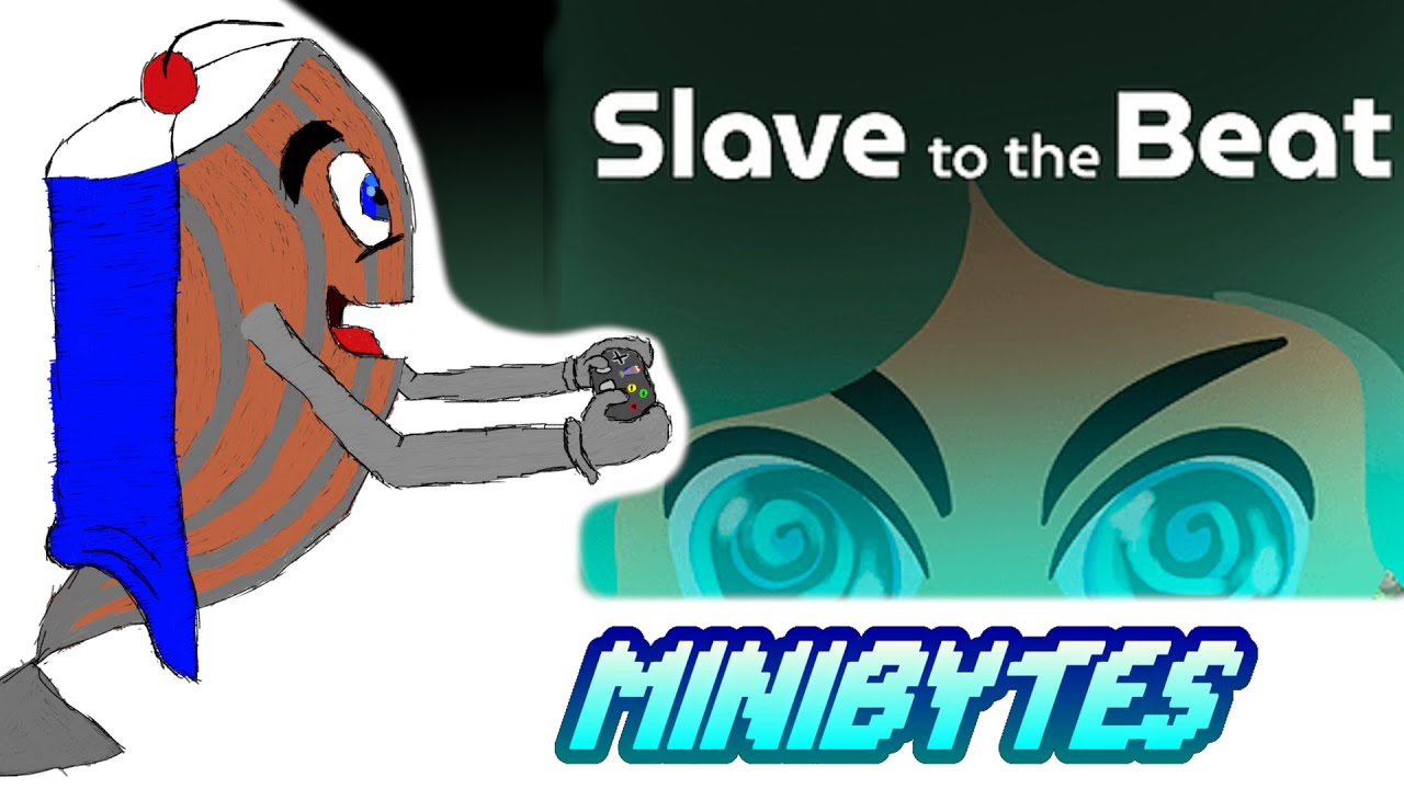 Slave To The Beat: MB: GMTK Game Jam 2020