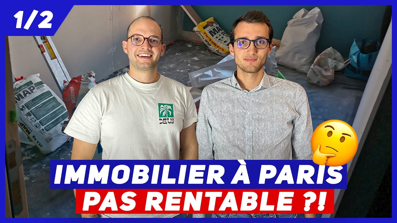 IMMOBILIER en RÉGION PARISIENNE 1/2 : Matthieu achète un TAUDIS 🤮