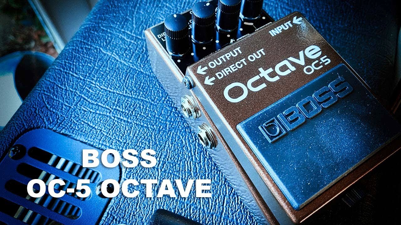 Boss: OC-5 OCTAVE