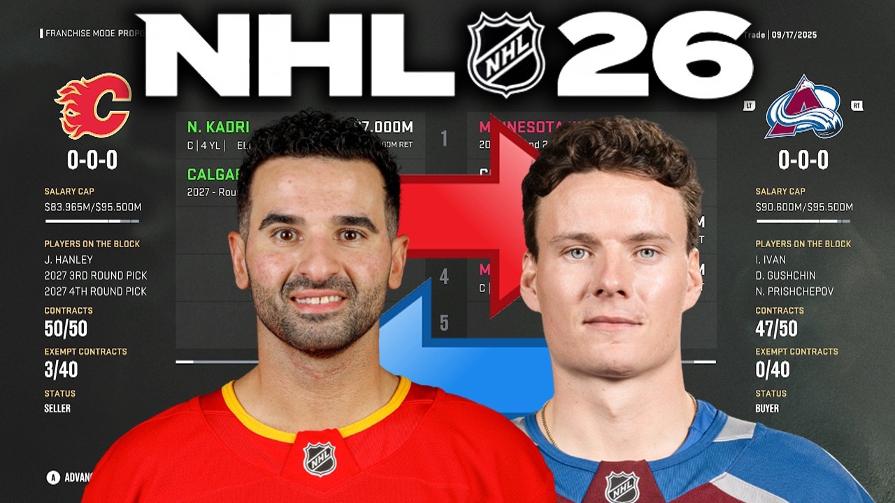 NHL 26 - KADRI TO COLORADO TRADE SIMULATION