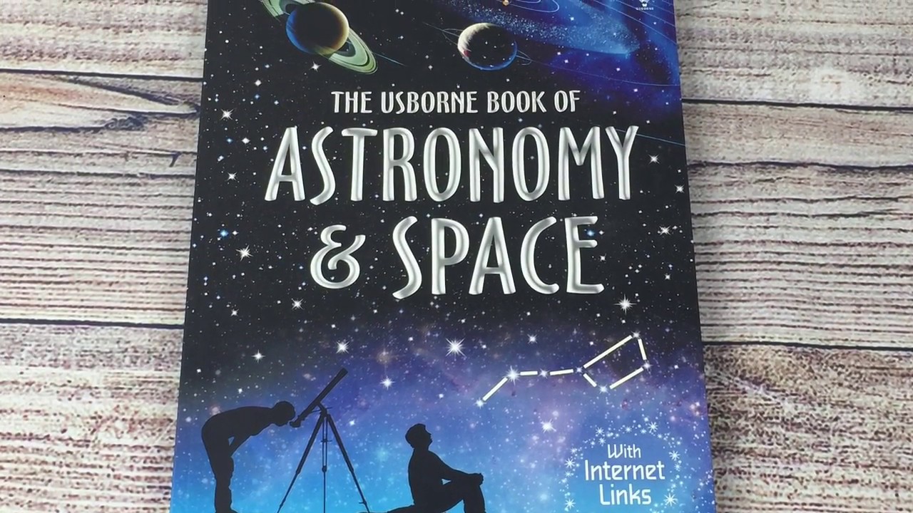 A Look Inside The Usborne Book Of Astronomy and Space