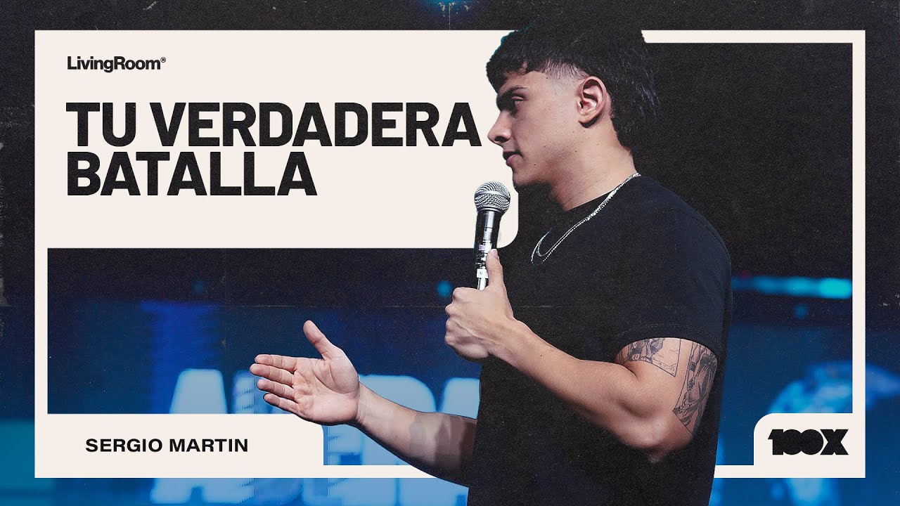 Tu Verdadera Batalla - Sergio Martin
