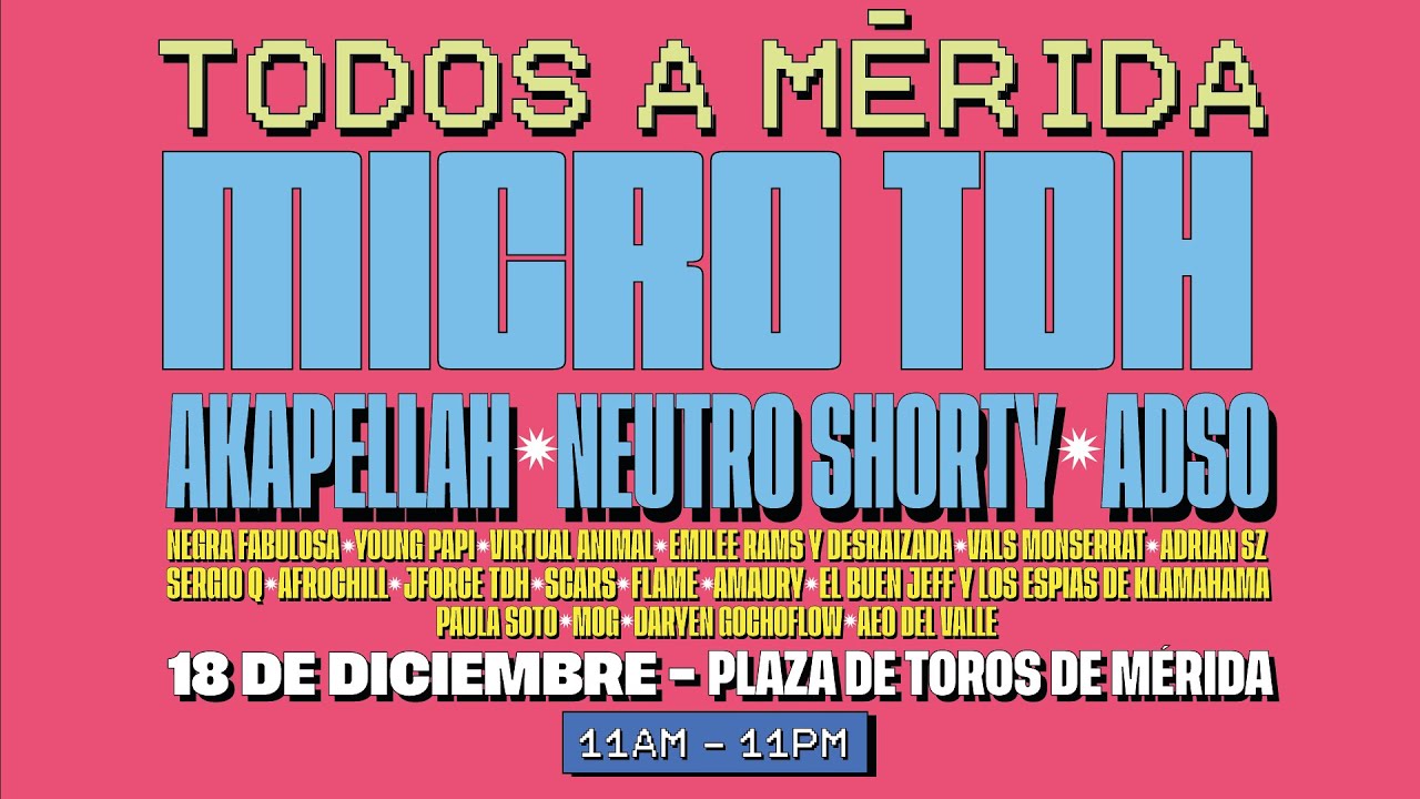 TODOS A MERIDA, MICRO TDH – AKAPELLAH – NEUTRO SHORTY – ADSO