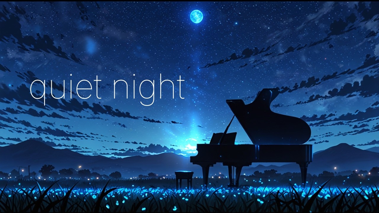 Quiet Piano Music for Sleep, Relaxation & Calm Nights (1 Hour)