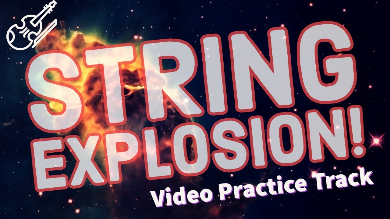 String Explosion Play Along Video