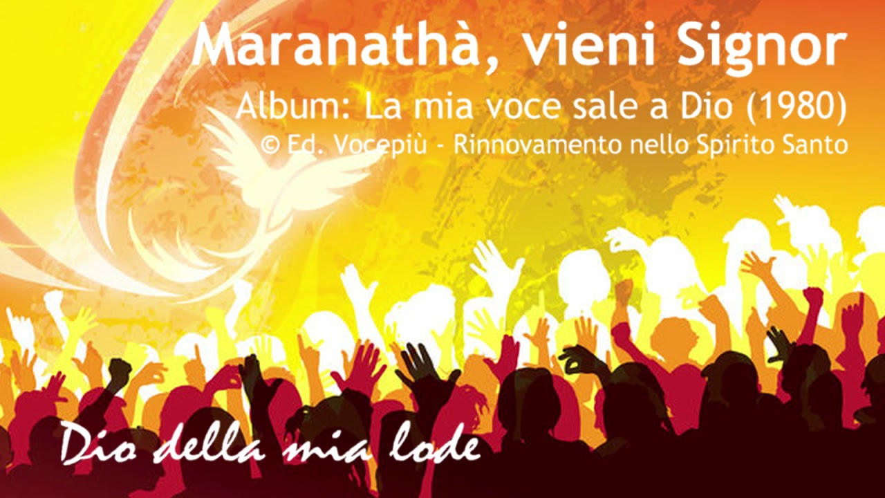 RnS - Maranathà vieni Signor