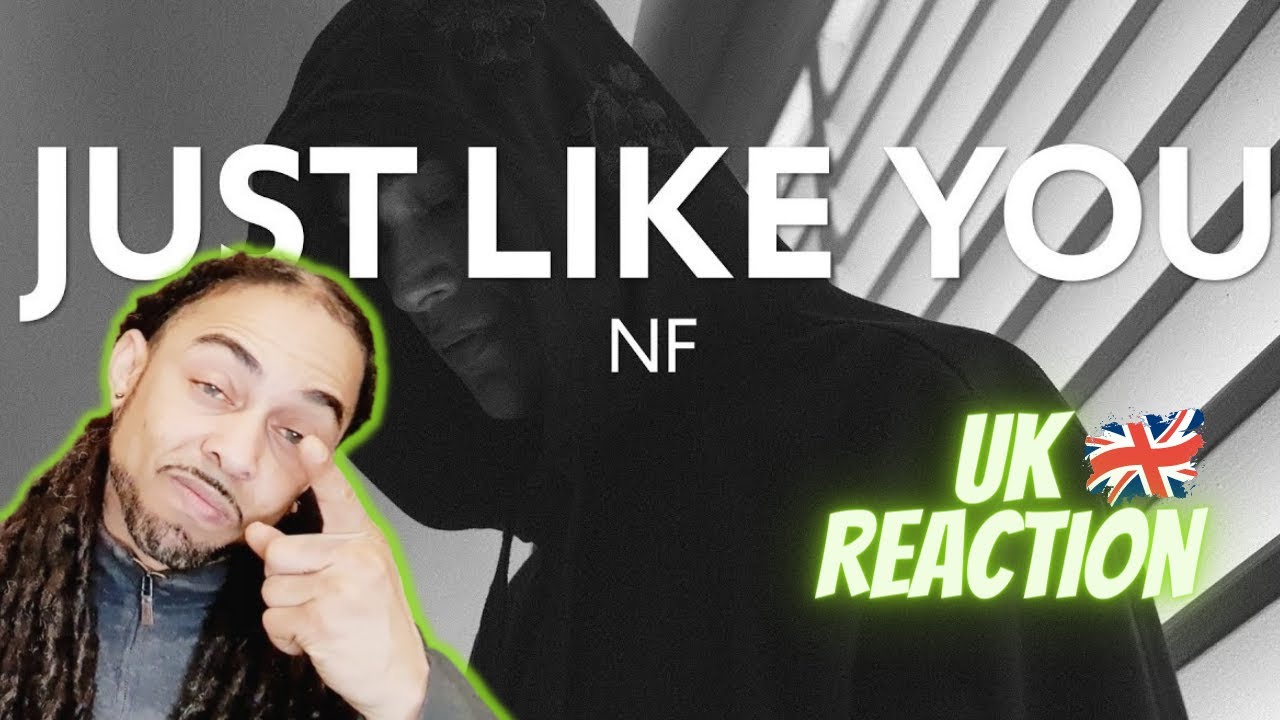 NF - JUST LIKE YOU (Audio) ( UK REACTION )