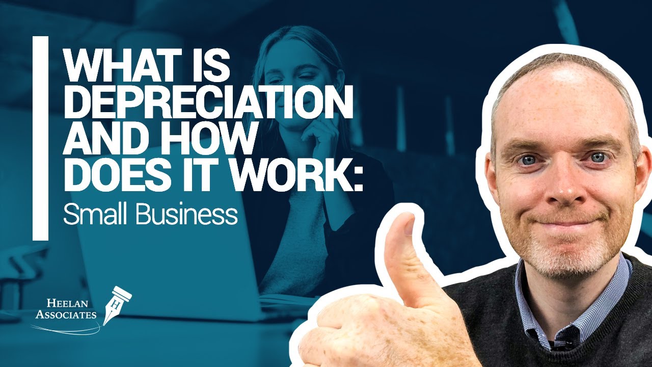 DEPRECIATION FOR SMALL BUSINESS EXPLAINED! (BASICS)