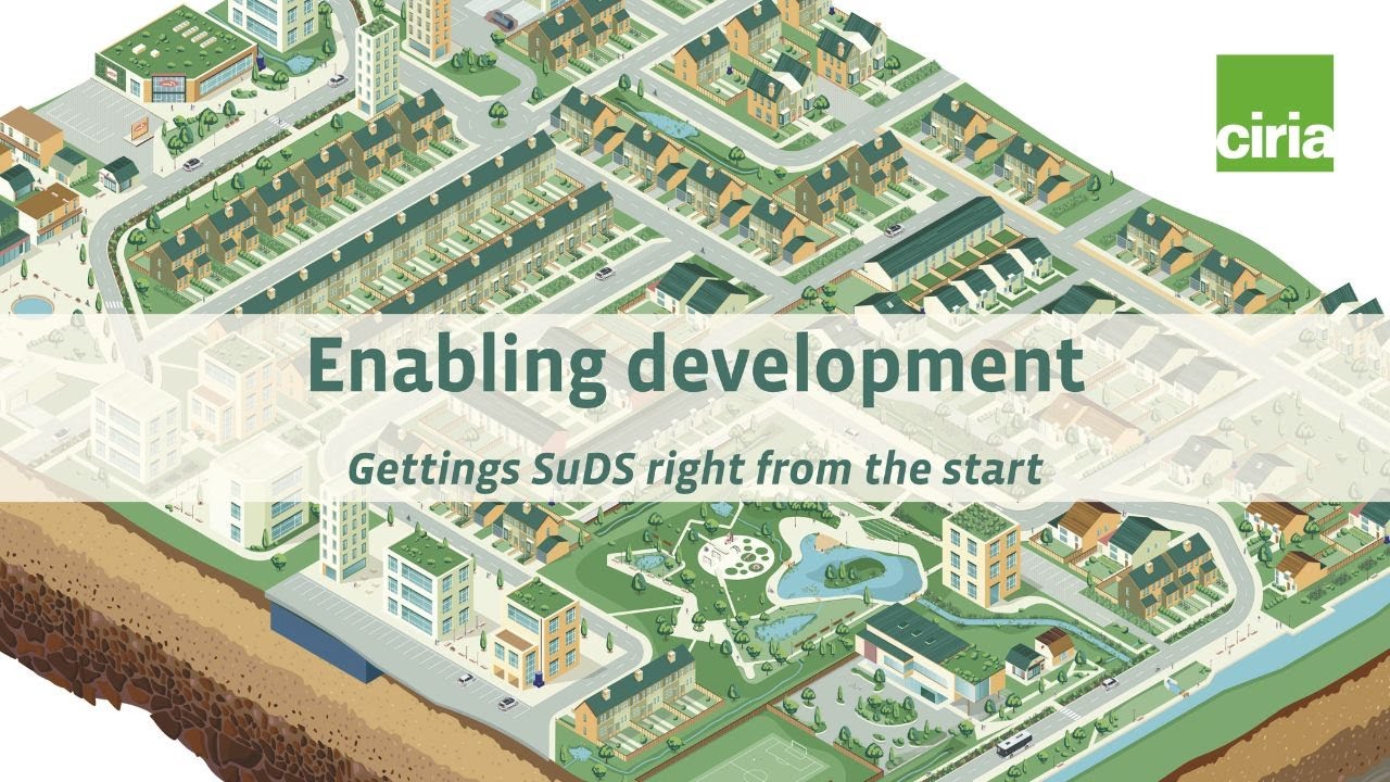 Getting SuDS right from the start | CIRIA Animation