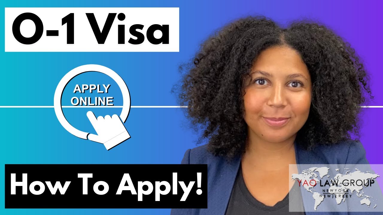How to Apply for an O-1 Visa (Extraordinary Ability Visa)