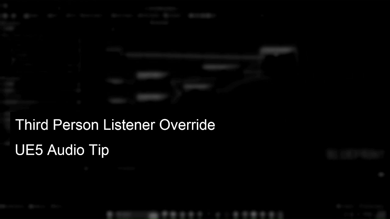 Third Person Listener Override (UE5 Audio Tip)