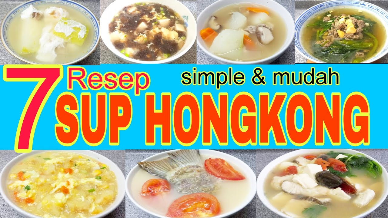 7 RESEP SUP HONGKONG SEHARI HARI UNTUK SEMINGGU || 7 IDE SUP HONGKONG KWANDONG MUDAH @humairaharyu
