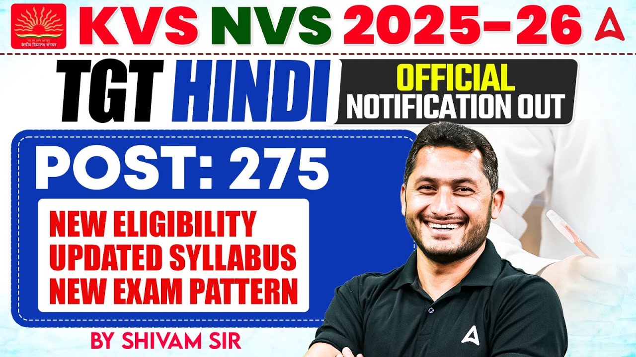 KVS NVS New Vacancy 2025-26 Notification Out | KVS NVS TGT Hindi Vacancy, Eligibility, Syllabus 2025