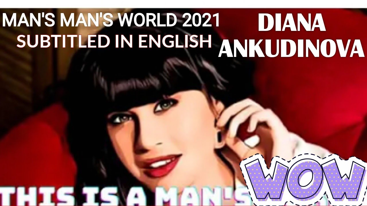 Diana Ankudinova - It's a Man's Man's World 2021 | #mansworld #dianaankudinova #rttvreactions